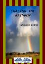 Скачать Chasing The Rainbow - Andrea Lepri