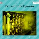 Скачать The Lord of the Dynamos (Unabridged) - H. G. Wells