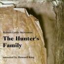Скачать The Hunter's Family (Unabridged) - Robert Louis Stevenson
