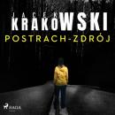 Скачать Postrach-Zdrój - Jacek Krakowski
