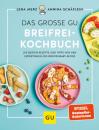 Скачать Das große GU Breifrei-Kochbuch - Lena Merz