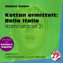 Скачать Bella Italia - Kottan ermittelt - Kriminalrätseln, Folge 2 (Ungekürzt) - Helmut Zenker