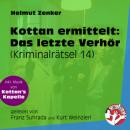 Скачать Das letzte Verhör - Kottan ermittelt - Kriminalrätseln, Folge 14 (Ungekürzt) - Helmut Zenker