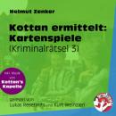 Скачать Kartenspiele - Kottan ermittelt - Kriminalrätseln, Folge 3 (Ungekürzt) - Helmut Zenker