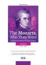 Скачать The Mozarts, Who They Were (Volume 1) - Diego Minoia