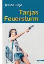 Скачать Tanjas Feuersturm - Traute Lütje