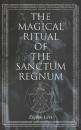 Скачать The Magical Ritual of the Sanctum Regnum - Eliphas Levi