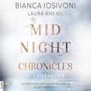 Скачать Schattenblick - Midnight-Chronicles-Reihe, Teil 1 (Ungekürzt) - Bianca Iosivoni
