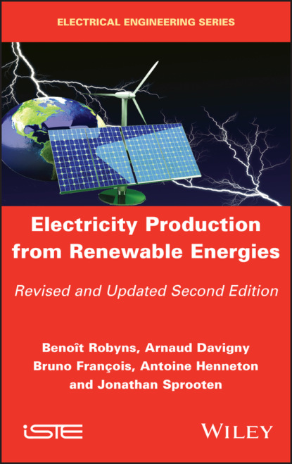 Скачать Electricity Production from Renewable Energies - Группа авторов