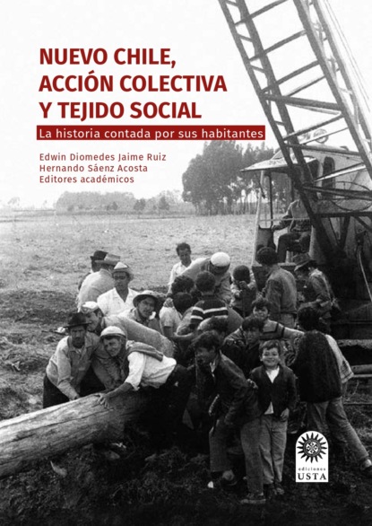 Скачать Nuevo Chile, acción colectiva y tejido social. - Edwin Diomedes Jaime Ruiz