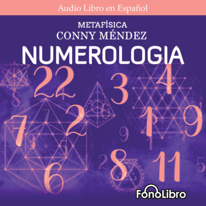 Скачать Numerología (abreviado) - Conny Mendez