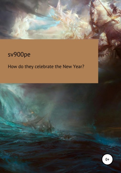 Скачать How do they celebrate the New Year? - sv900pe