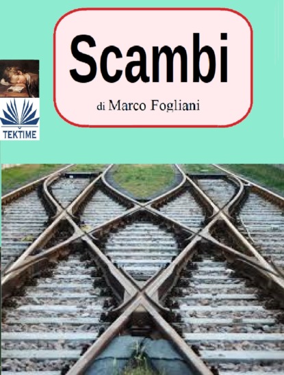 Скачать Scambi - Marco Fogliani