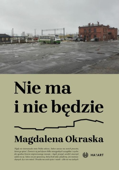 Скачать Nie ma i nie będzie - Magdalena Okraska
