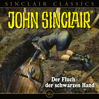 Скачать John Sinclair, Classics, Folge 46: Der Fluch der schwarzen Hand - Jason Dark