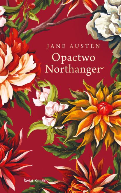 Скачать Opactwo Northanger (ekskluzywna edycja) - Jane Austen