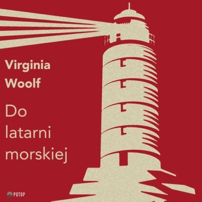 Скачать Do latarni morskiej - Virginia Woolf