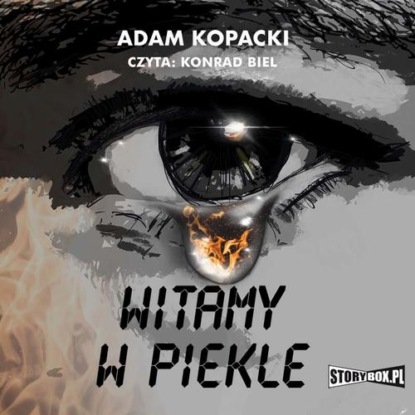 Скачать Witamy w piekle - Adam Kopacki