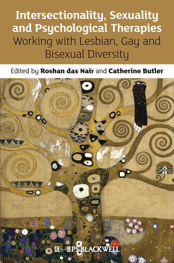 Скачать Intersectionality, Sexuality and Psychological Therapies. Working with Lesbian, Gay and Bisexual Diversity - Butler Catherine
