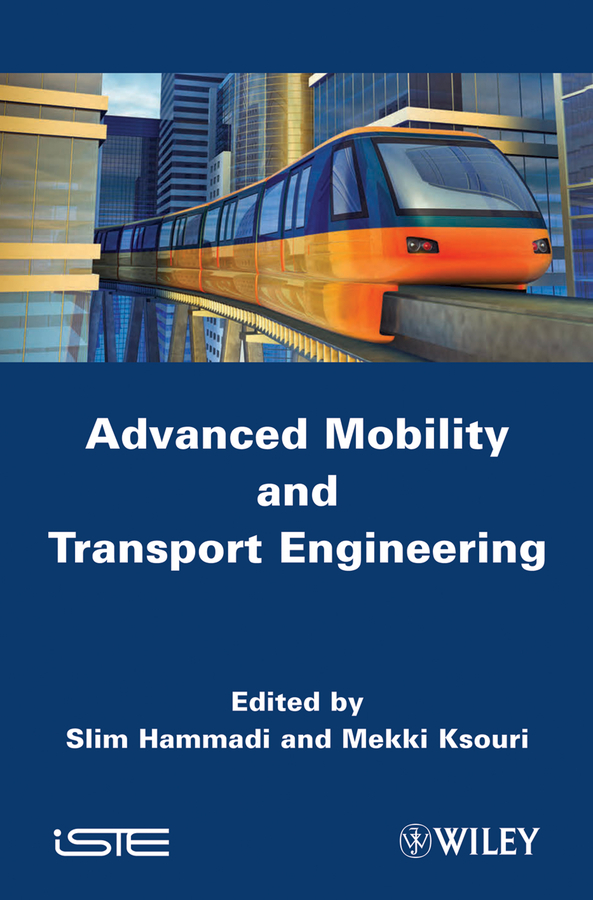 Скачать Advanced Mobility and Transport Engineering - Hammadi Slim