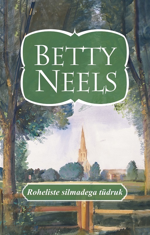 Скачать Roheliste silmadega tüdruk - Betty Neels