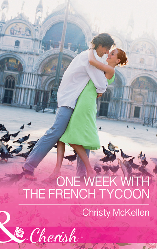 Скачать One Week With The French Tycoon - Christy McKellen