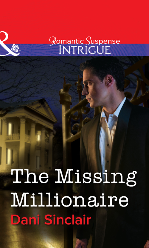 Скачать The Missing Millionaire - Dani Sinclair