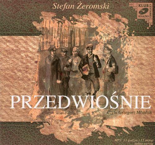 Скачать Przedwiośnie - Stefan Żeromski