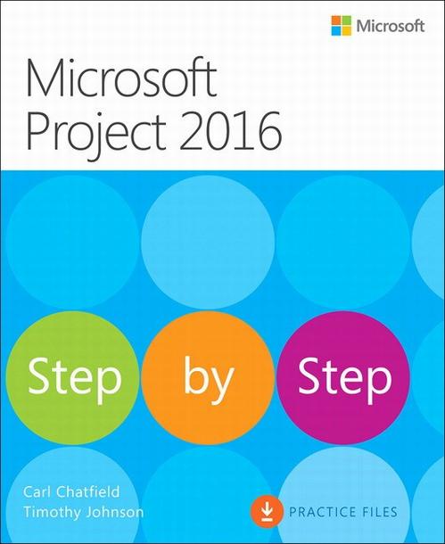 Скачать Microsoft Project 2016 Krok po kroku - Carl Chatfield, Timothy Johnson