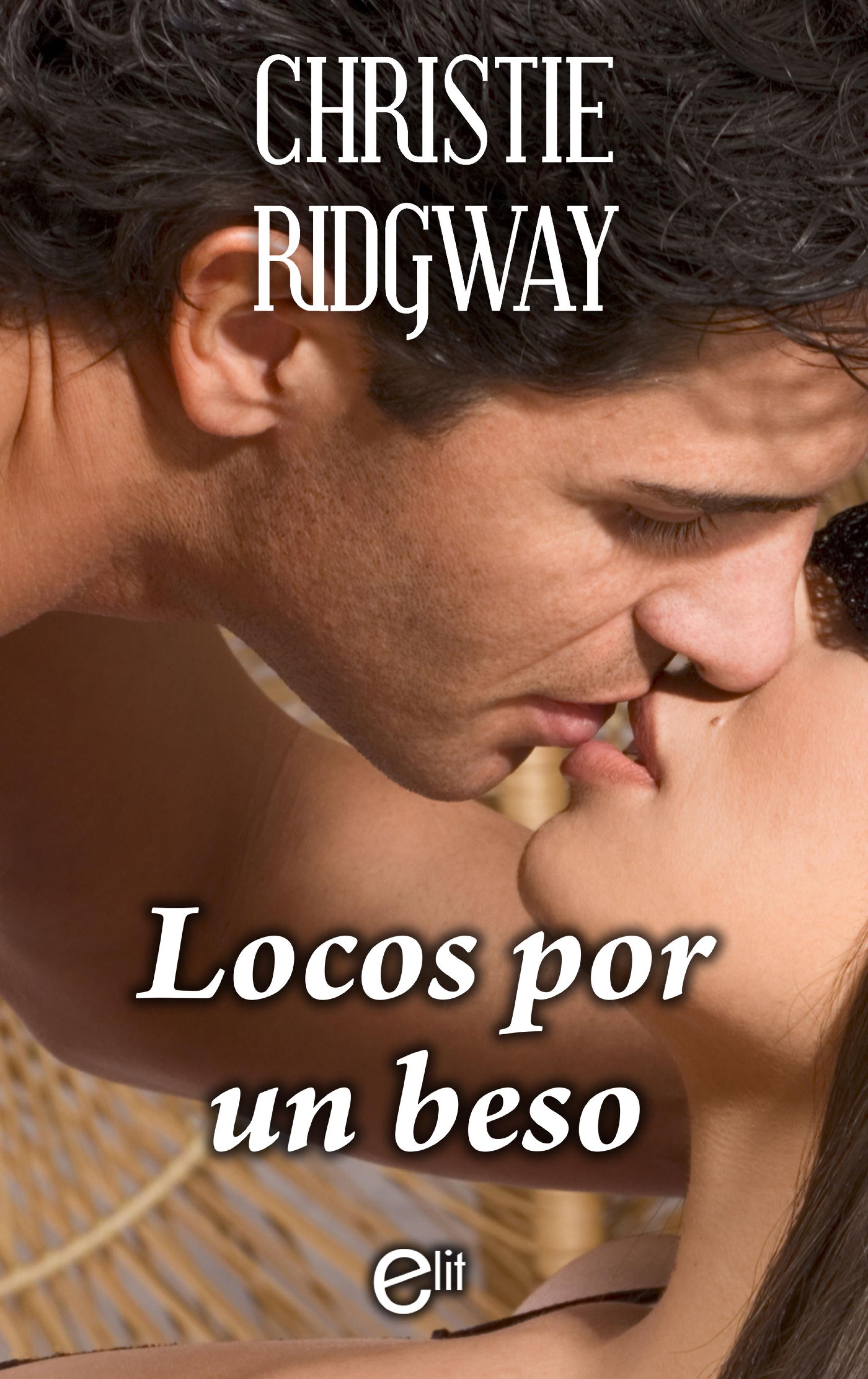 Скачать Locos por un beso - Christie  Ridgway