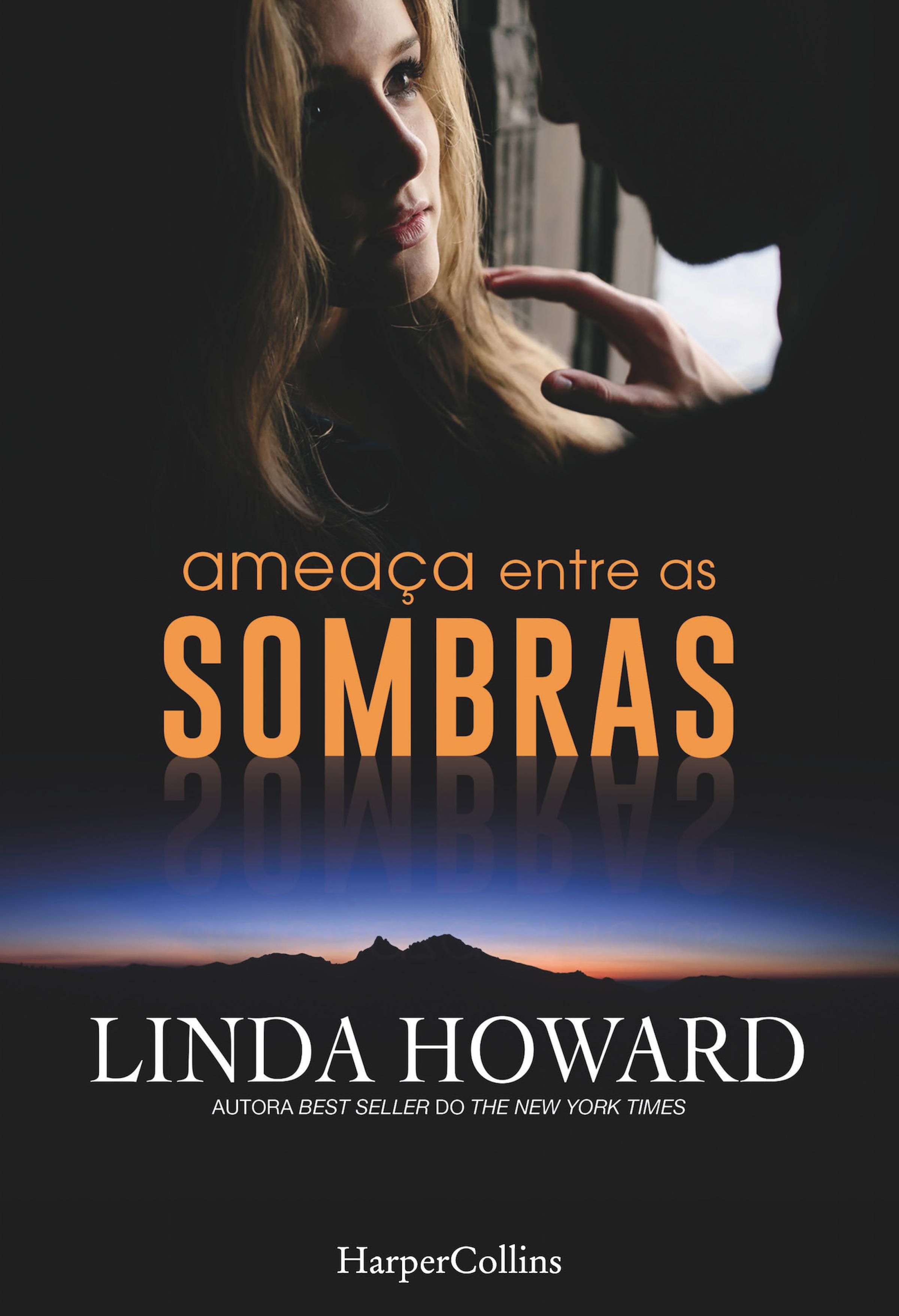 Скачать AmeaÃ§a entre as sombras - Linda Howard