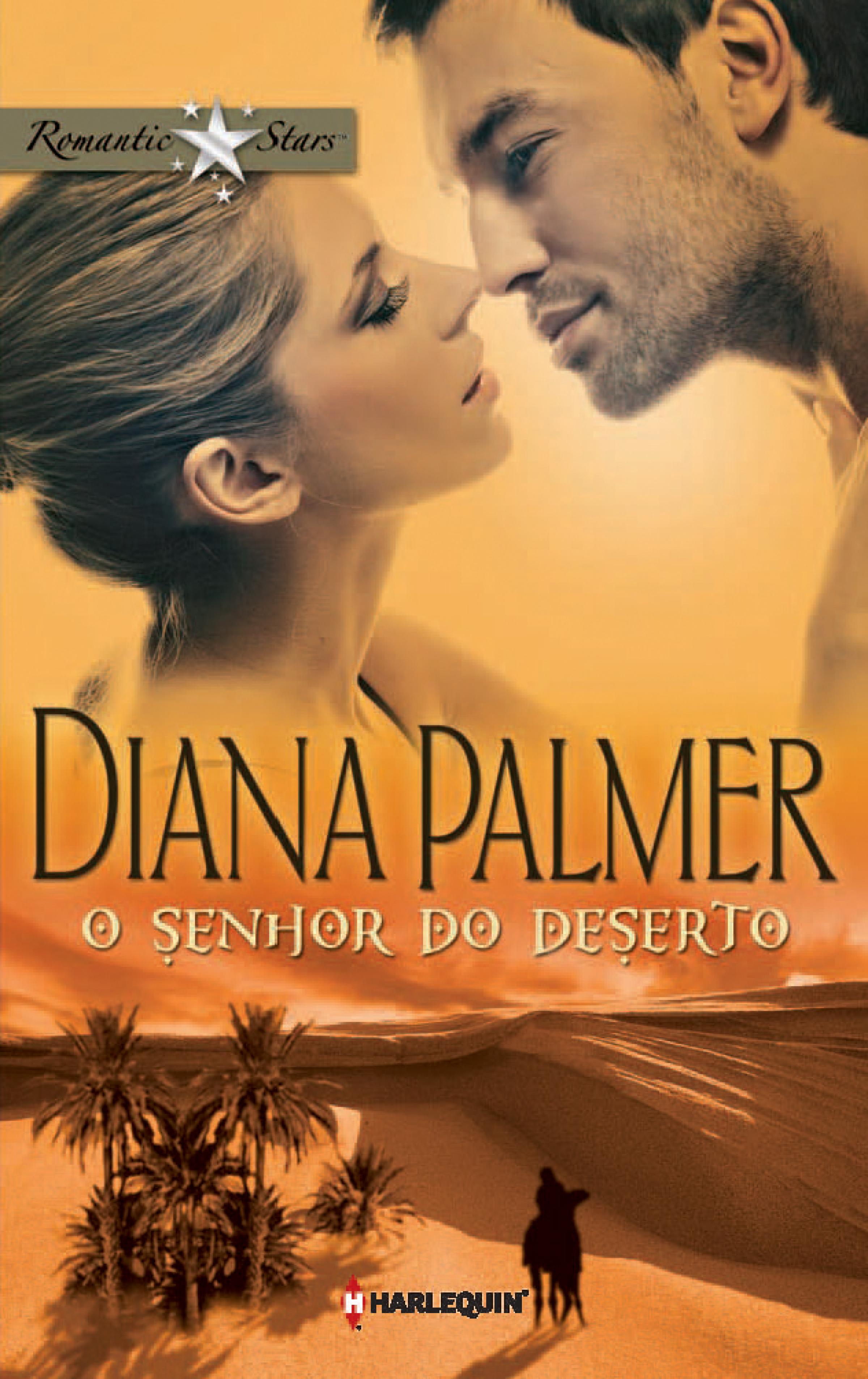 Скачать O senhor do deserto - Diana Palmer