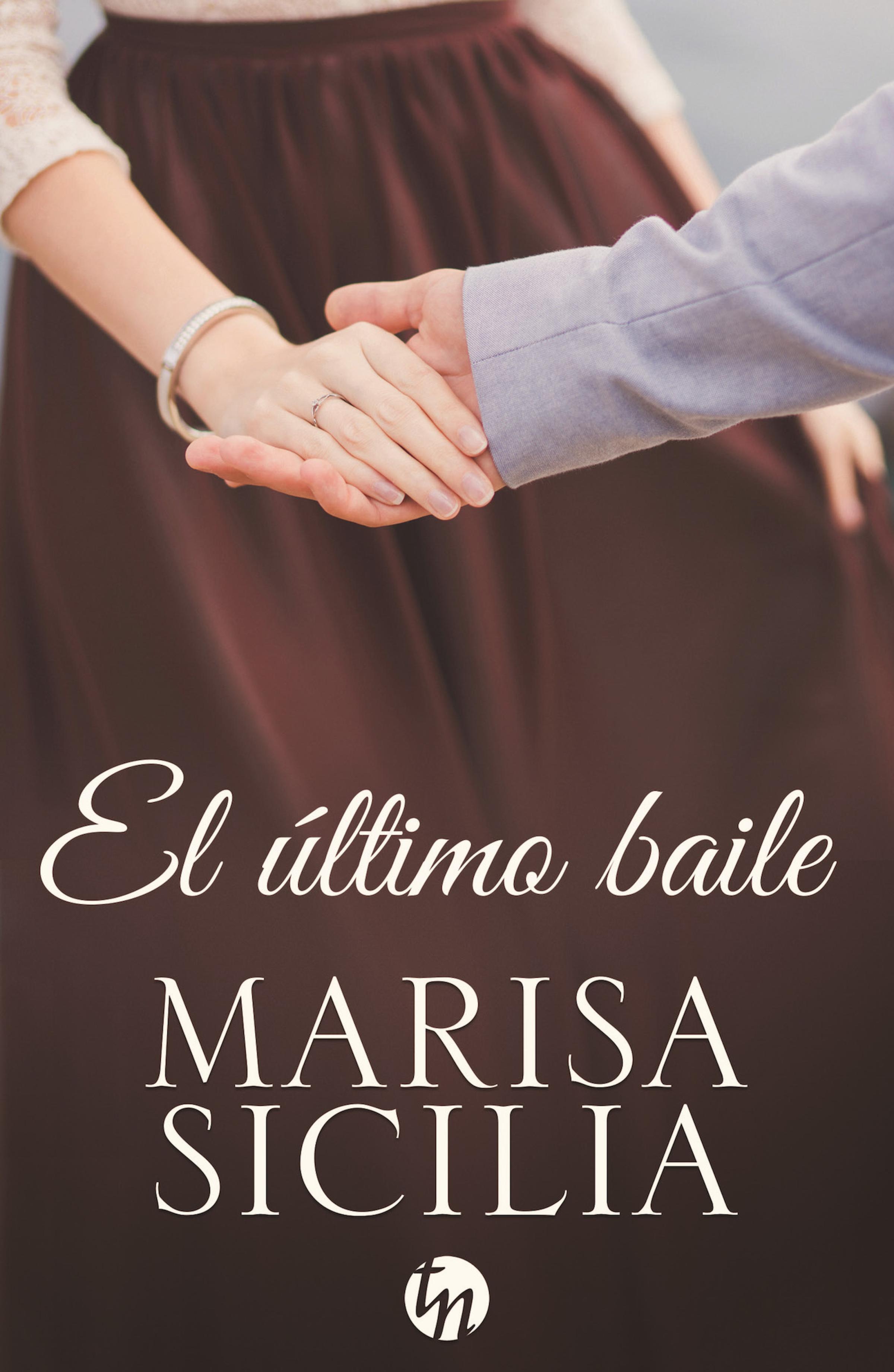 Скачать El último baile - Marisa Sicilia