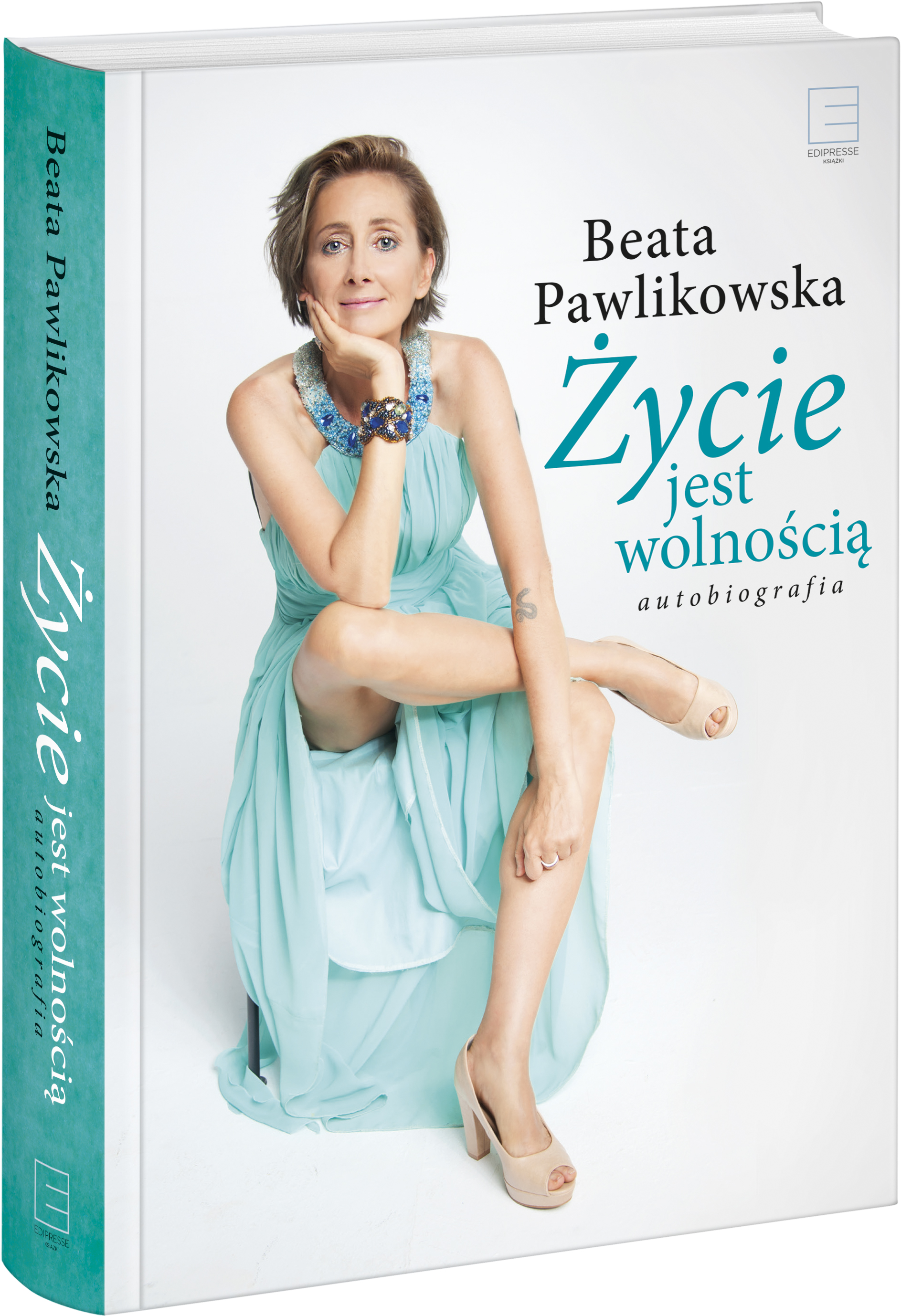 Скачать Życie jest wolnością. Autobiografia - Beata Pawlikowska