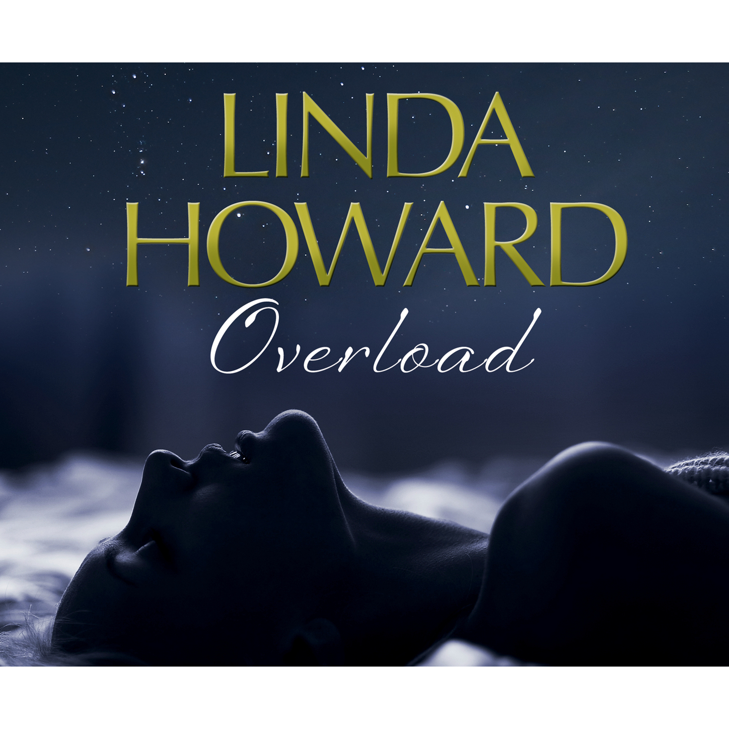 Скачать Overload (Unabridged) - Linda Howard