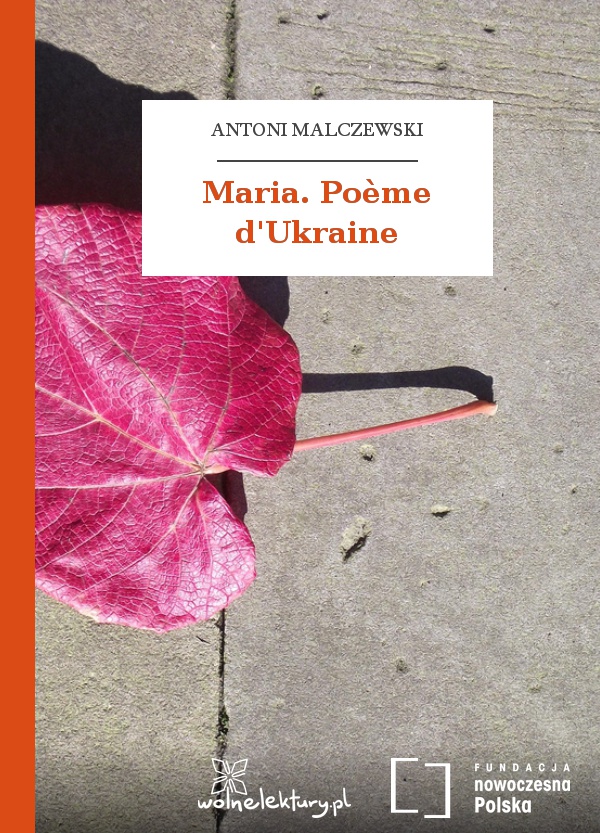 Скачать Maria. Poème d'Ukraine - Malczewski Antoni