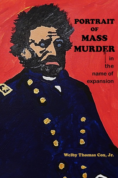 Скачать Portrait of Mass Murder - Welby Thomas Cox, Jr.