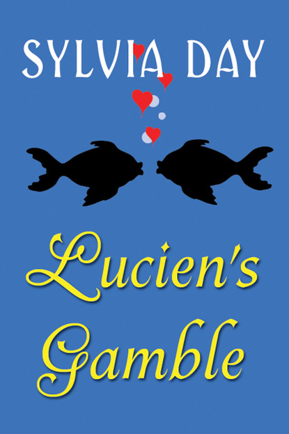Скачать Bad Boys Ahoy!Lucien's Gamble - Sylvia Day