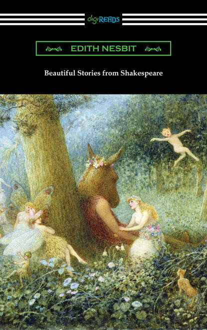 Скачать Beautiful Stories from Shakespeare - Эдит Несбит