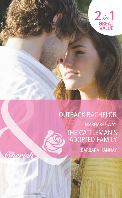 Скачать Outback Bachelor / The Cattleman's Adopted Family: Outback Bachelor / The Cattleman's Adopted Family - Margaret Way