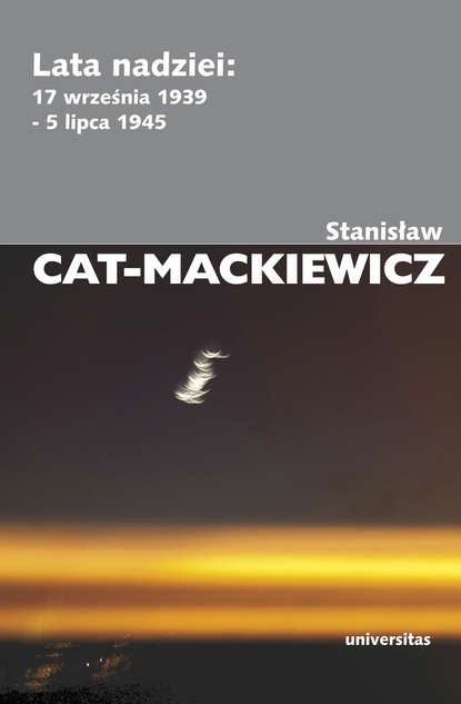 Скачать Lata nadziei - Stanisław Cat-Mackiewicz