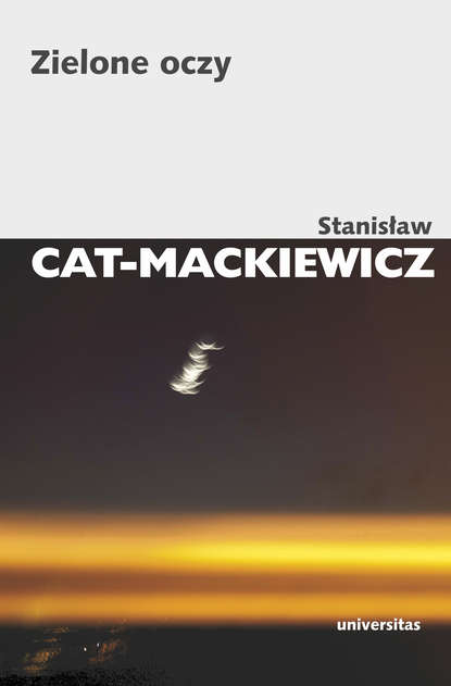 Скачать Zielone oczy - Stanisław Cat-Mackiewicz