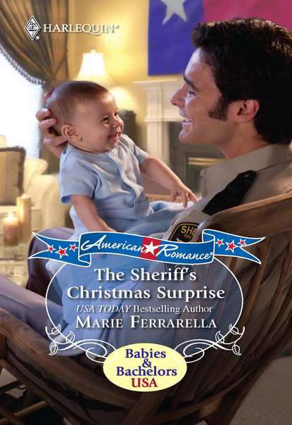 Скачать The Sheriff's Christmas Surprise - Marie Ferrarella