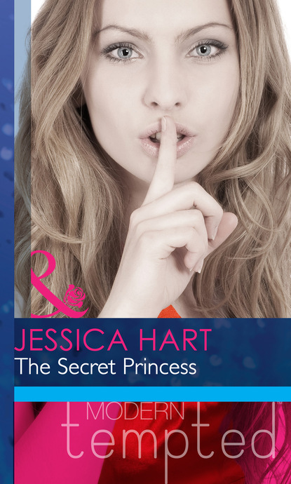 Скачать The Secret Princess - Jessica Hart