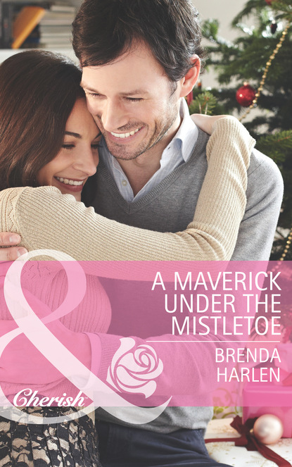 Скачать A Maverick under the Mistletoe - Brenda Harlen