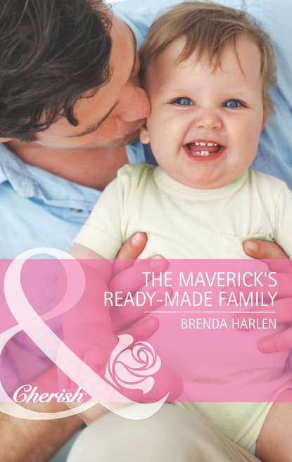 Скачать The Maverick's Ready-Made Family - Brenda Harlen