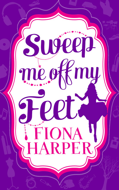 Скачать Sweep Me Off My Feet - Fiona Harper