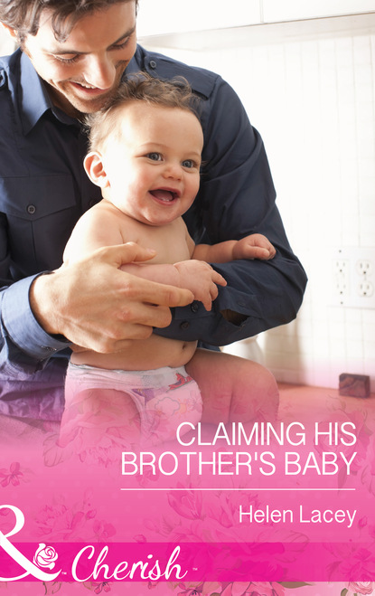 Скачать Claiming His Brother's Baby - Helen Lacey