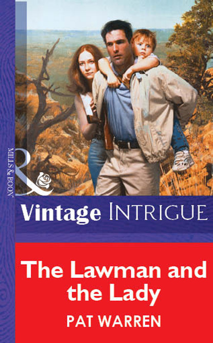 Скачать The Lawman And The Lady - Pat Warren