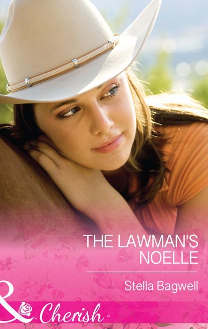 Скачать The Lawman's Noelle - Stella Bagwell